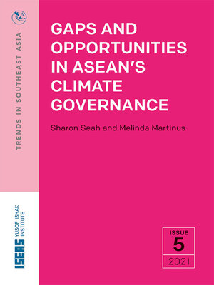 cover image of Gaps and Opportunities in ASEAN's Climate Governance
